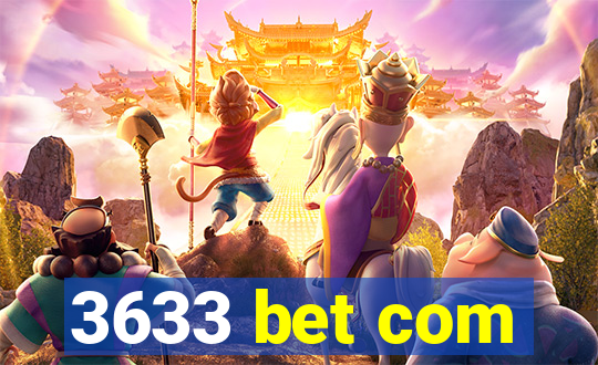 3633 bet com